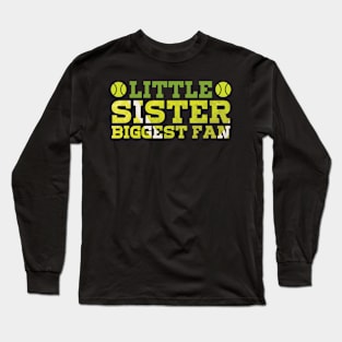 Little Sister Biggest Fan Tennis for Women Long Sleeve T-Shirt